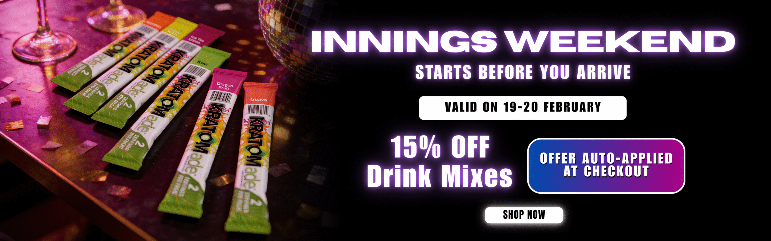 Innings Weekend - Kratomade