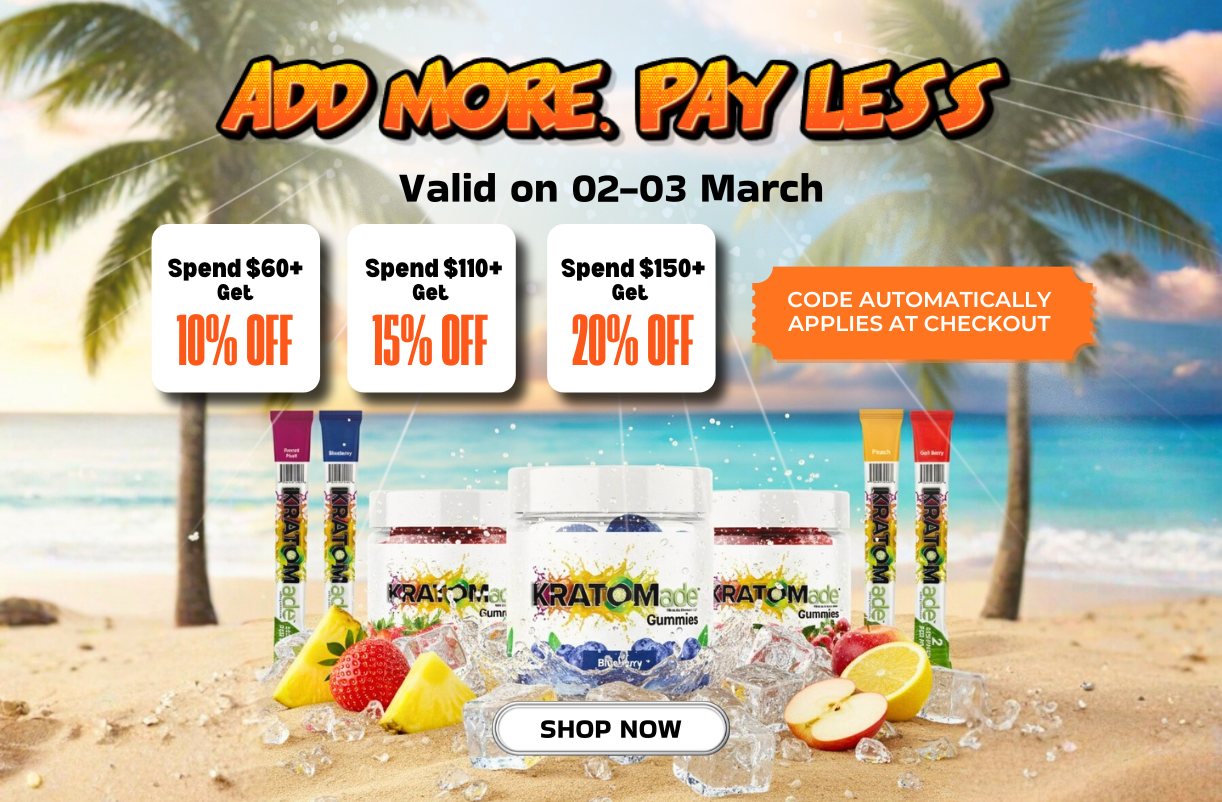 Add More. Pay Less - Mobile View Kratomade